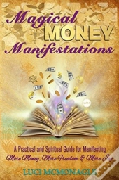 Magical Money Manifestations