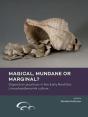 Magical, Mundane Or Marginal? - Preview