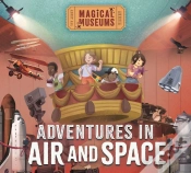 Capa do artigo Magical Museums: Adventures In Air And Space