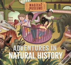 Capa do artigo Magical Museums: Adventures In Natural History