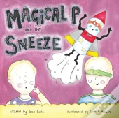 Magical P And The Sneeze