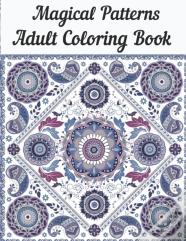 Magical Patterns Adult Coloring Book