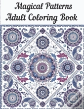 Magical Patterns Adult Coloring Book