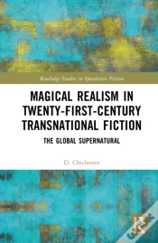 Capa do artigo Magical Realism In Twenty-First-Century Transnational Fiction
