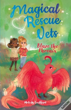 Capa do artigo Magical Rescue Vets: Blaze The Phoenix