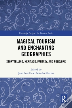 Capa do artigo Magical Tourism And Enchanting Geographies