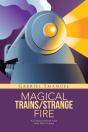 Magical Trains/Strange Fire - Preview