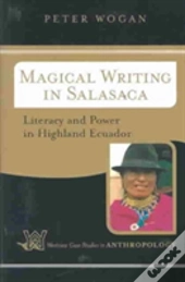 Magical Writing In Salasaca