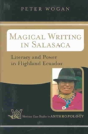 Magical Writing In Salasaca - Preview