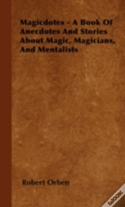 Capa do artigo Magicdotes - A Book Of Anecdotes And Stories About Magic, Magicians, And Mentalists