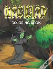 Magician Coloring Book