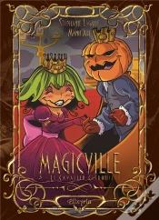 Capa do artigo Magicville Tome 3 : Le Cavalier Citrouille