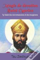 Magie De Devotion Saint Cyprien