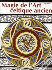Magie De L'Art Celtique Ancien