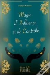 Magie D'Influence Et De Contrôle