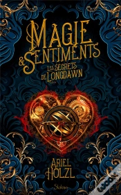 Capa do artigo Magie & Sentiments : Les Secrets De Longdawn