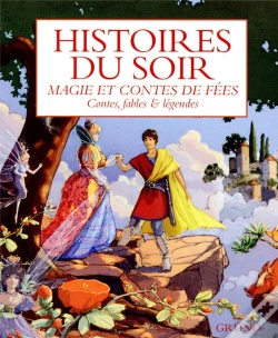 Capa do artigo Magie Et Contes De Fées ; Contes, Fables Et Légendes