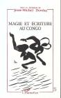 Magie Et Ecriture Au Congo - Preview