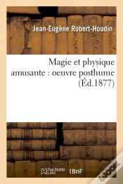 Capa do artigo Magie Et Physique Amusante Edition 1877