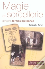 Capa do artigo Magie Et Sorcellerie Dans Les Fermes Bretonnes