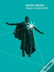 Capa do artigo Magie Industrielle