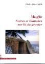 Magie Noires Et Blanches Sur Lit De Gravier - Preview