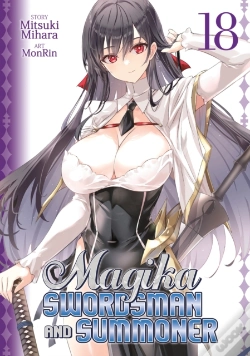 Capa do artigo Magika Swordsman And Summoner Vol. 18