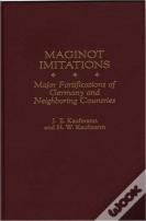 Maginot Imitations