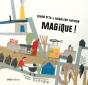 Magique! - Preview