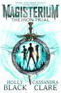 Magisterium: The Iron Trial - Preview