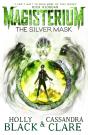 Magisterium: The Silver Mask - Preview