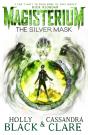 Magisterium: The Silver Mask - Preview