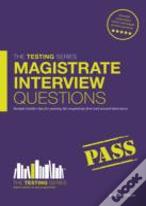 Magistrate Interview Questions