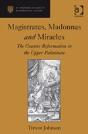 Magistrates, Madonnas And Miracles - Preview