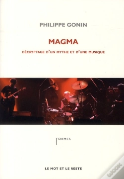Capa do artigo Magma ; Décryptage D'Un Mythe Et D'Une Musique