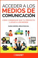 Magnet Acceder A Los Medios De Comunicación