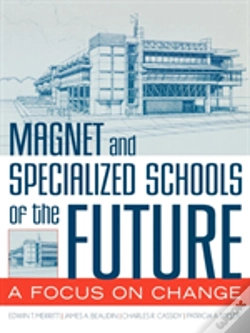 Capa do artigo Magnet And Specialized Schools Of The Future