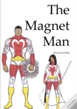 Capa do artigo Magnet Man - Heroes Need Help
