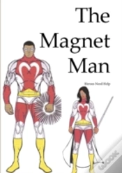 Capa do artigo Magnet Man - Heroes Need Help