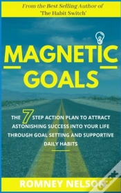 Capa do artigo Magnetic Goals: The 7-Step Action Plan T