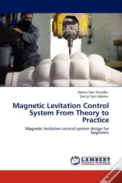 Capa do artigo Magnetic Levitation Control System From Theory To Practice