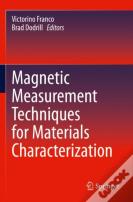 Magnetic Measurement Techniques For Materials Characterization