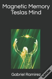 Capa do artigo Magnetic Memory Teslas Mind