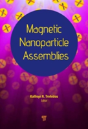 Magnetic Nanoparticle Assemblies - Preview
