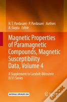 Magnetic Properties Of Paramagnetic Compounds, Magnetic Susceptibility Data, Volume 4