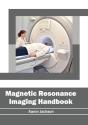 Magnetic Resonance Imaging Handbook - Preview
