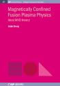Magnetically Confined Fusion Plasma Physics - Preview