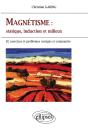 Magnétisme - Statique, Induction Et Milieux - Preview