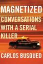 Magnetized - Preview