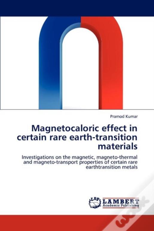 Magnetocaloric Effect In Certain Rare Earth-Transition Materials